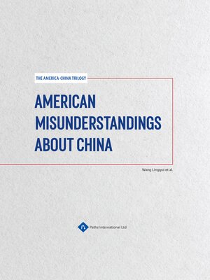 cover image of American Misunderstandings about China